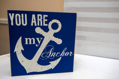 You are my anchor sign